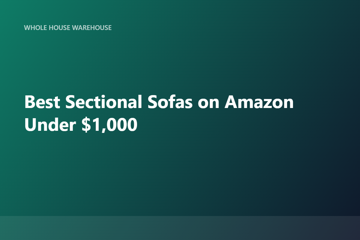 Best Sectional Sofas on Amazon Under $1,000