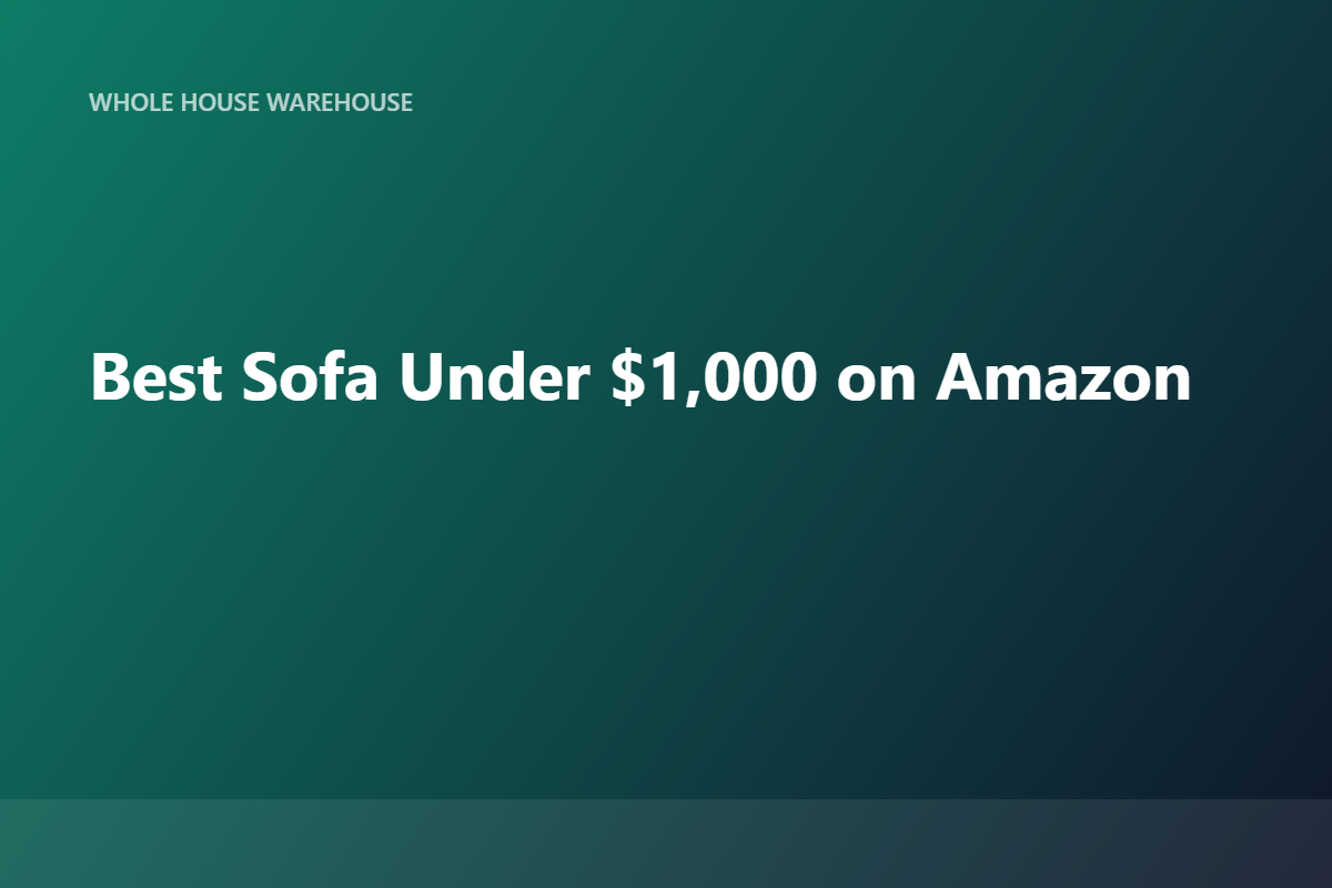 Best Sofa Under $1,000 on Amazon